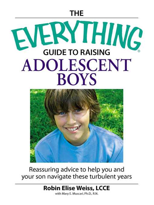 Title details for The Everything Guide to Raising Adolescent Boys by Robin Elise Weiss - Available